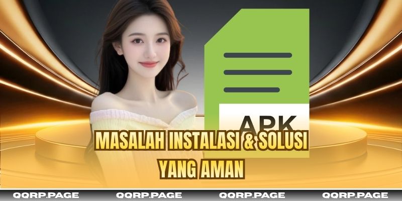 Masalah instalasi & solusi yang aman