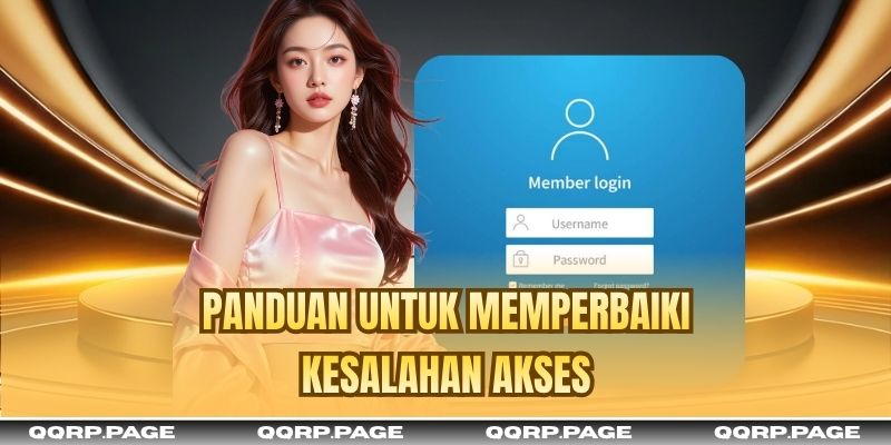 Panduan untuk memperbaiki kesalahan akses
